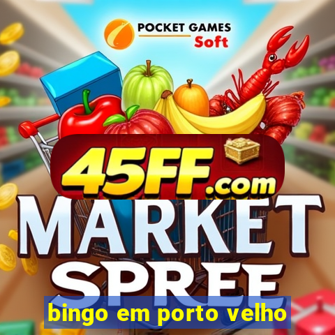 bingo em porto velho